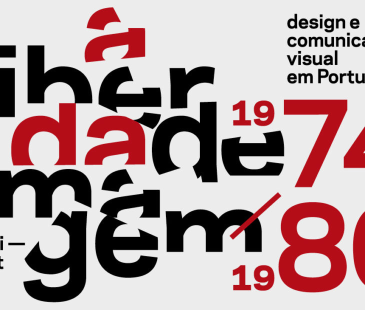 A Liberdade da Imagem: Design e Comunicação Visual em Portugal